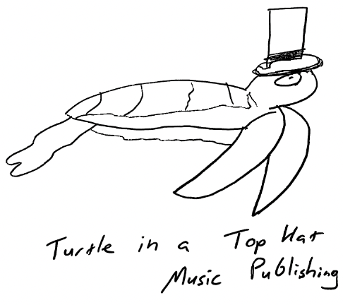 Turtle in a Top Hat Music Publishing